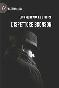 copertina 9791254740545 L’ispettore Bronson