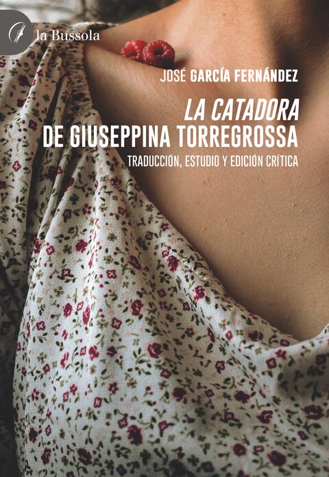 copertina <i>La catadora</i> de Giuseppina Torregrossa - 9791254741610