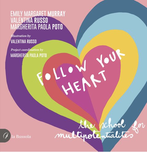 copertina 9791254742181 Follow your Heart