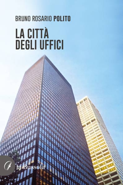 copertina 9791254742396 La città degli uffici