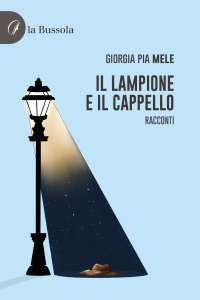 copertina Il lampione e il cappello - 9791254744444